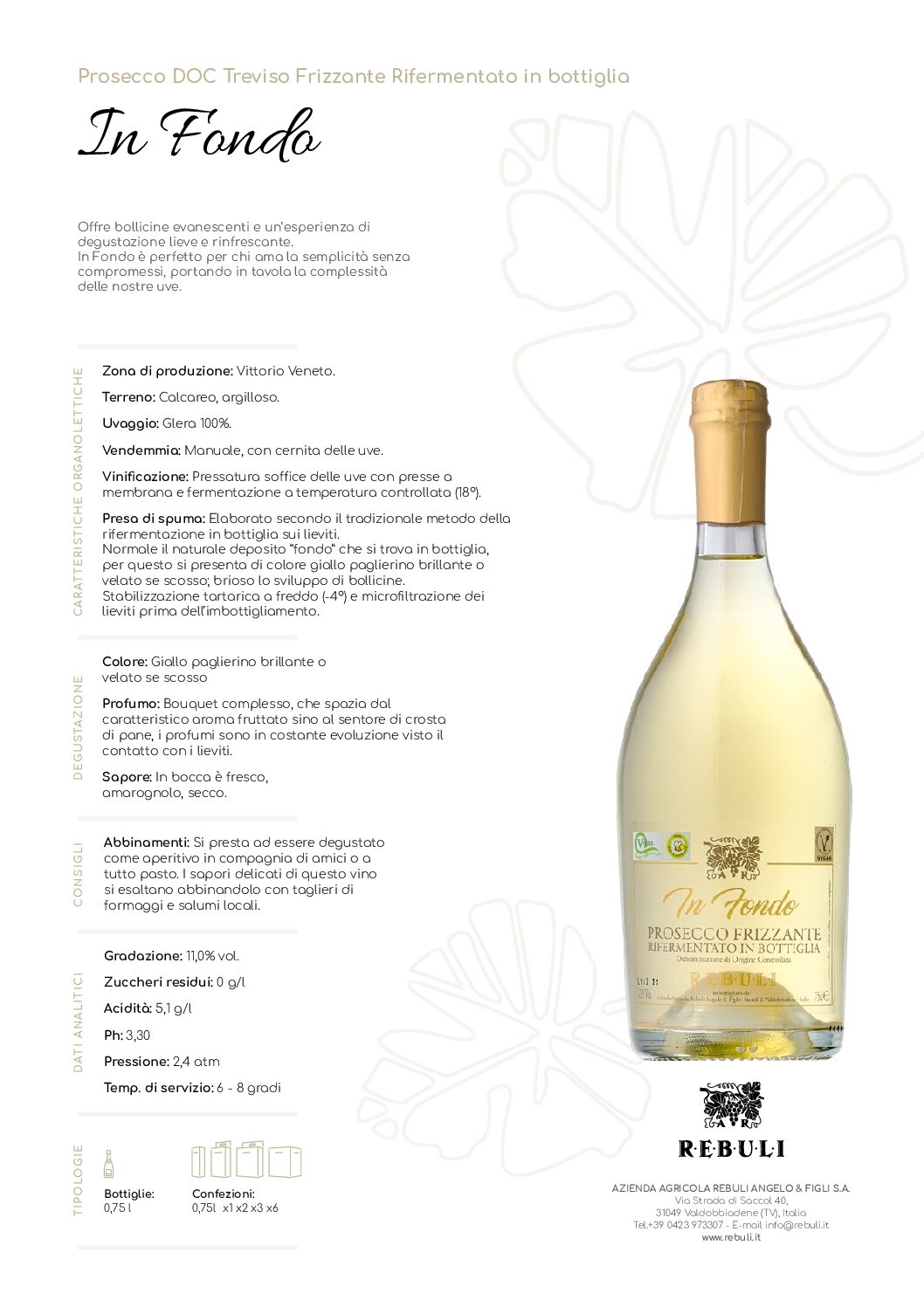 “In Fondo” Prosecco DOC Treviso Frizzante - immagine 2