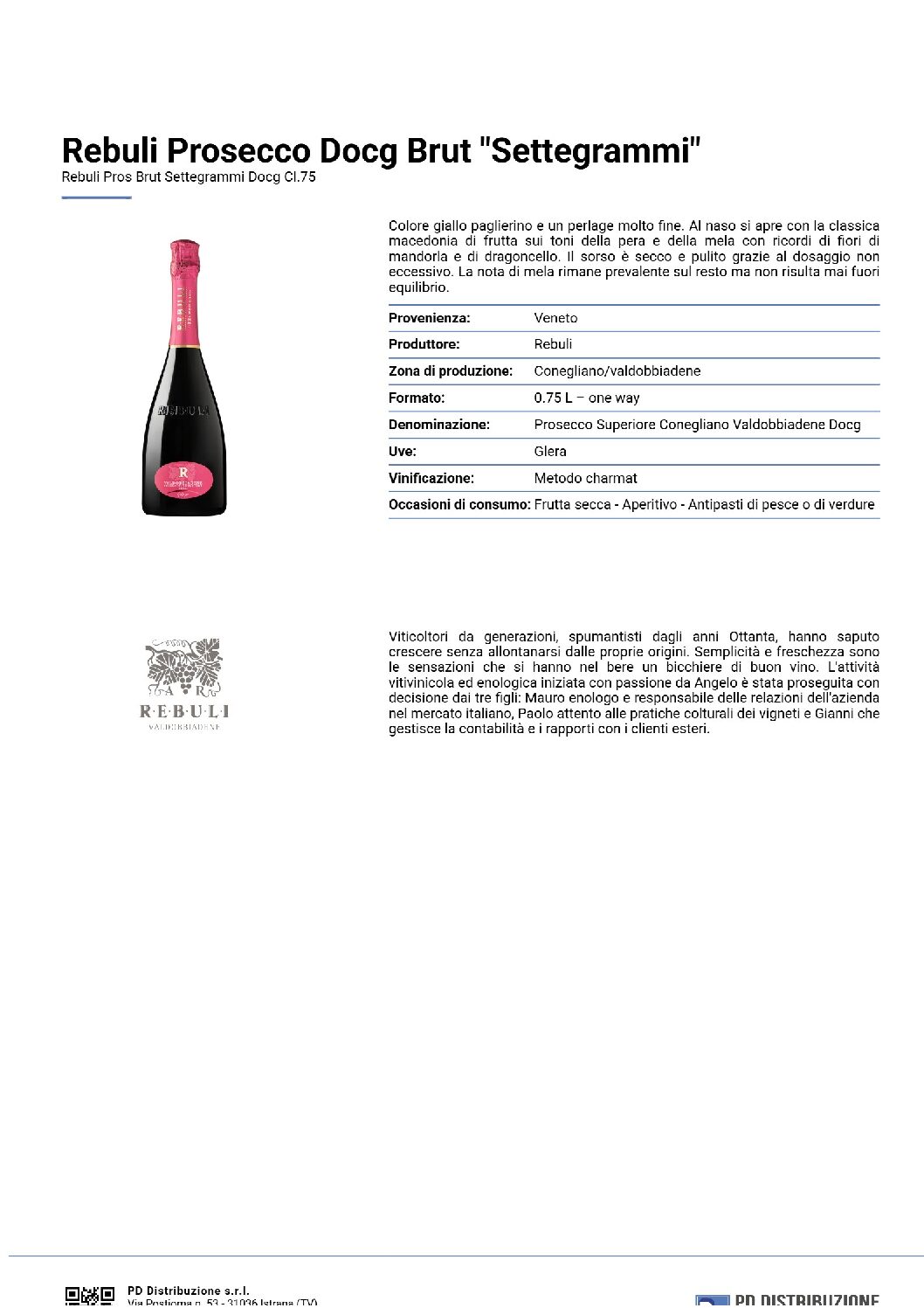 Rebuli Prosecco Docg Brut "Settegrammi" - immagine 2